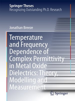 cover image of Temperature and Frequency Dependence of Complex Permittivity in Metal Oxide Dielectrics